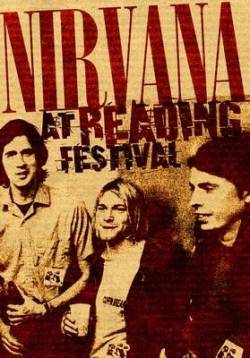 Nirvana : Nirvana at the Reading Festival
